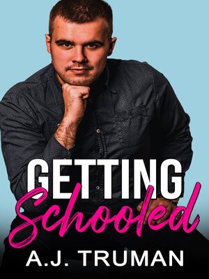 cover image of Getting Schooled